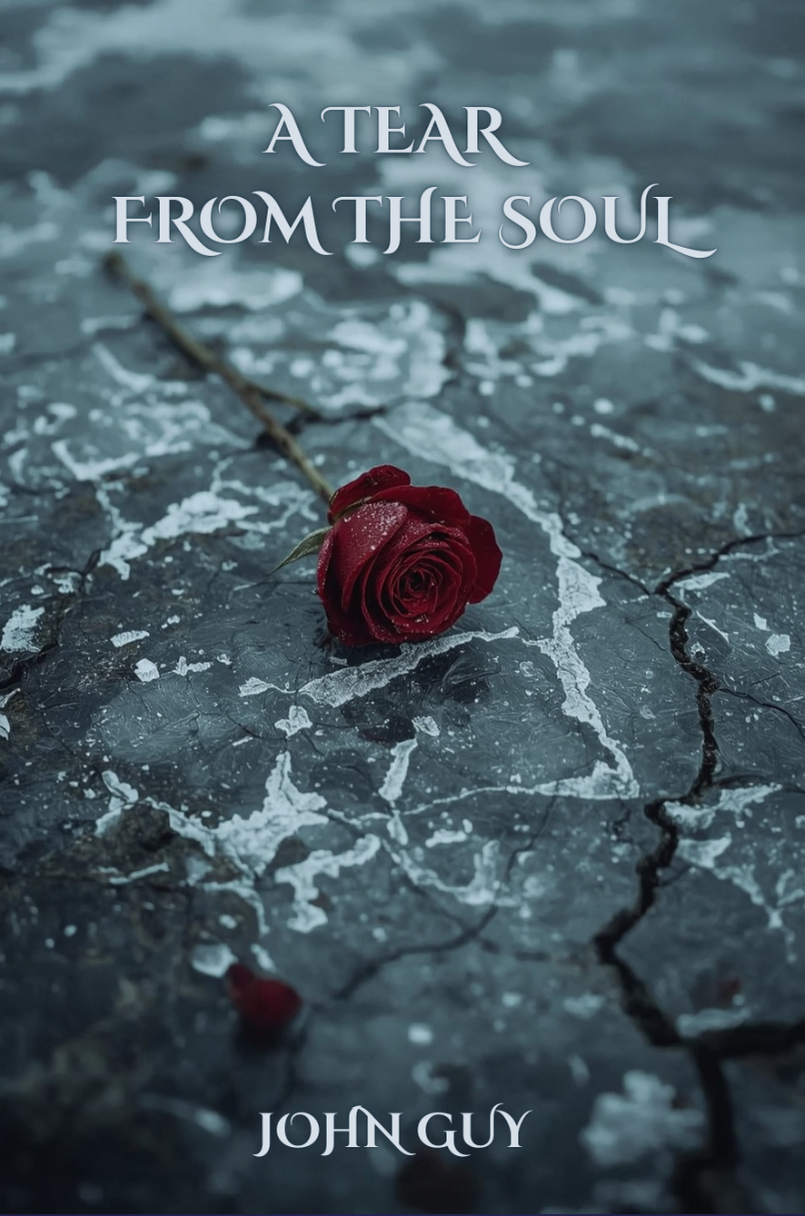 A Tear From The Soul